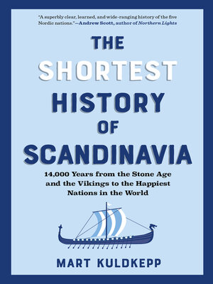 cover image of The Shortest History of Scandinavia